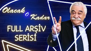 Olacak O Kadar Full Arşiv 1. Bölüm