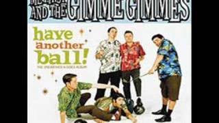 Watch Me First  The Gimme Gimmes Mahogany video