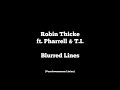 Robin thicke ft pharrell & t.i. - blurred lines