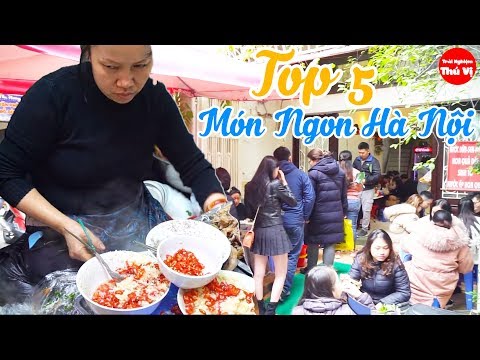 TOP 5 MÓN NGON HÀ NỘI NHẤT ĐỊNH BẠN PHẢI THỬ- Bún Ngan Nhàn Xếp Thứ Mấy ?