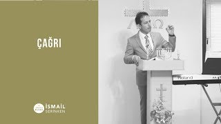 Çağrı - İsmail Serinken