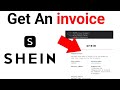 How to get invoice From Shein Ecommerce App (New Updated) 2024