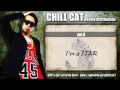 CHILL CAT I'm a STAR@Weekly Distribution vol 8