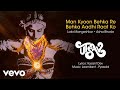 Man Kyoon Behka Re Behka Aadhi Raat Ko Audio - Utsav|Rekha|Lata Mangeshkar|Asha Bhosle