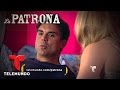 La Patrona / Avance Cap 126 / Telemundo