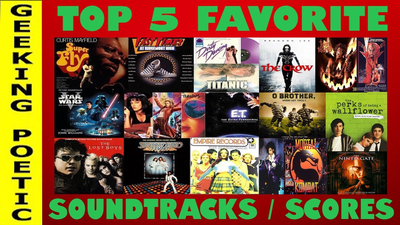 MOVIE SOUNDTRACKS: OUR TOP 5 SOUNDTRACKS/SCORES!