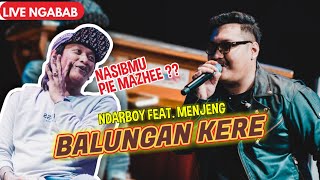 Ndarboy Genk X Menjeng Kimoha - Balungan Kere (Live Perform Ngabab)