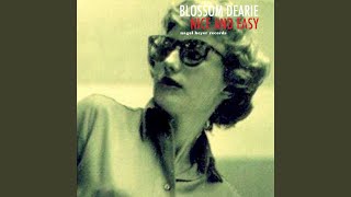 Watch Blossom Dearie To Keep My Love Alive video