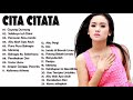 Cita Citata - Full Album 2021- Lagu Dangdut Terbaik 2021 [HD] Audio