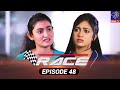 Race Episode 48