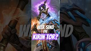 Wer Sind Die Kirin Tor?