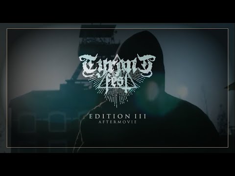 TYRANT FEST 2018 - Aftermovie