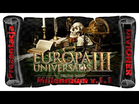 Europa Universalis 3: |Mod| Millennium 1.1- Prezentacja