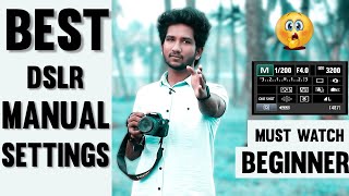 Best Manual Settings For Beginners Outdoor Tamil Trending Photography