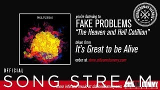 Watch Fake Problems The Heaven  Hell Cotillion video