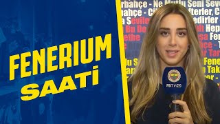 Fenerium Saati Haftanın Ürünleri