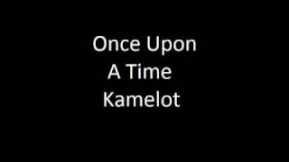 Watch Kamelot Once Upon A Time video