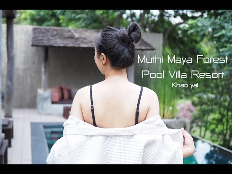 Muthi maya forest pool villa resort Khao yai