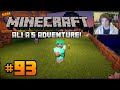 Minecraft - Ali-A's Adventure #93! - "THE SOUL SAND!"