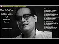 OLD IS GOLD - GOLDEN VOICE OF HEMANT KUMAR - ECHO STEREO II 2019