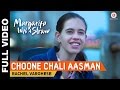 Choone Chali Aasman Full Video | Margarita With A Straw | Mikey McCleary  | Kalki Koechlin