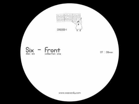 Cascandy - Six ( Front )