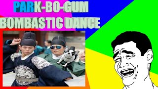 Park-Bo-Gum Bombastic Dance