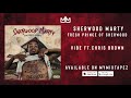 Sherwood Marty - Vibe Ft. Chris Brown [Fresh Prince of Sherwood]