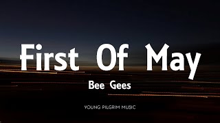 Watch Bee Gees First Of May video