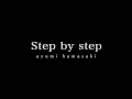 浜崎あゆみ / Step by step（NHKドラマ10「美女と男子」主題歌）