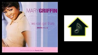 Watch Mary Griffin We Can Get There video