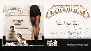 Watch Chromeo The Right Type video