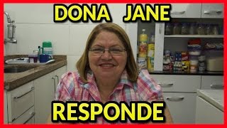 DONA JANE RESPONDE DONA JANE RESPONDE