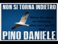 Pino Daniele - Non si torna indietro