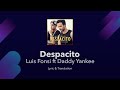 Despacito Lyrics in English and Spanish - Luis Fonsi ft Daddy Yankee - Translation - Cover