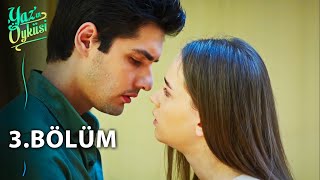 Yazın Öyküsü 3.Bölüm - Full Bölüm