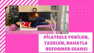 Evde Reformer - Pilates Reformer Seansı #4 - Uygula ve Yeni Yıla Fresh Başlaa❕