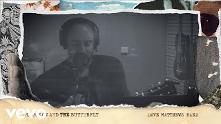 Watch Dave Matthews Band Butterfly video