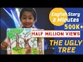UGLY TREE - 2 minute short story for primary  kid #competition  #storytelling #journeywithlittlestar