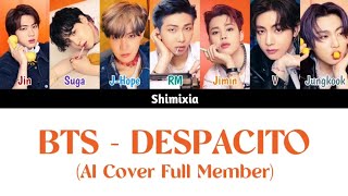 Luis Fonsi, Daddy Yankee ft. Justin Bieber - Despacito || AI Cover by BTS with L