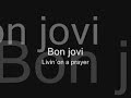 Bon Jovi - Living on a Prayer (Lyrics)