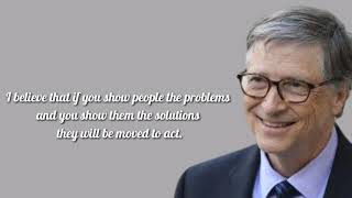 10 Inspirational Quotes of Bill Gates|Move On