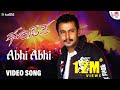 Abhi Abhi - Video Song | Bhupathi | Darshan | Sherin | V. Harikrishna | V. Nagendra Prasad