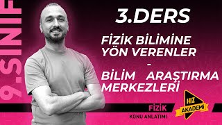 Yeni̇ 9.Sinif Fi̇zi̇k 3.Ders Bi̇li̇mi̇ne Yön Verenler Ve Bi̇li̇m Araştirma Merkezleri̇