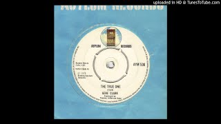 Watch Gene Clark True One video