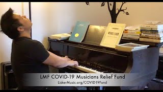 LMF COVID-19 Musicians Relief Fund - Larry Weng, NYC pianist