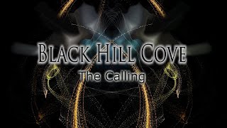 Black Hill Cove - The Calling