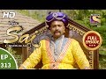 Mere Sai - Ep 313 - Full Episode - 5th December, 2018