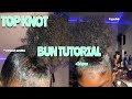 *UPDATED* Slick Top Knot Bun Tutorial| and Edges| 🦄4B/C HAIR🦄
