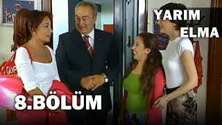 Yarım Elma 8. Bölüm - Full Bölüm